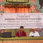 Bidang Pembinaan Pembangunan Desa Adat Sosialisasikan Pergub Perlindungan Pura, Pratima, dan Simbol Keagamaan di Karangasem